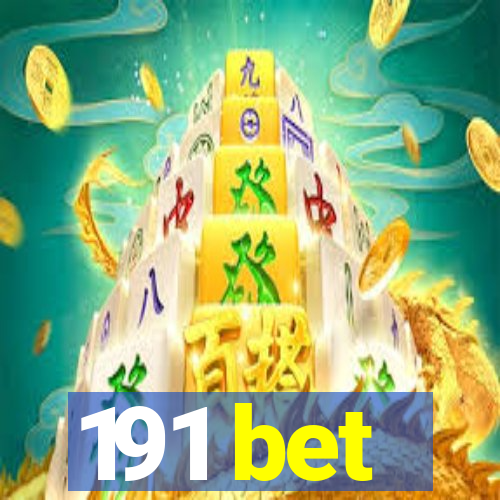 191 bet